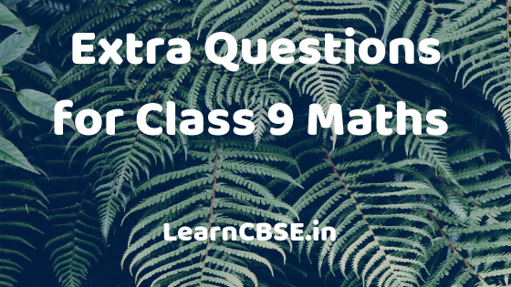 Areas of Parallelograms and Triangles Class 9 Extra Questions